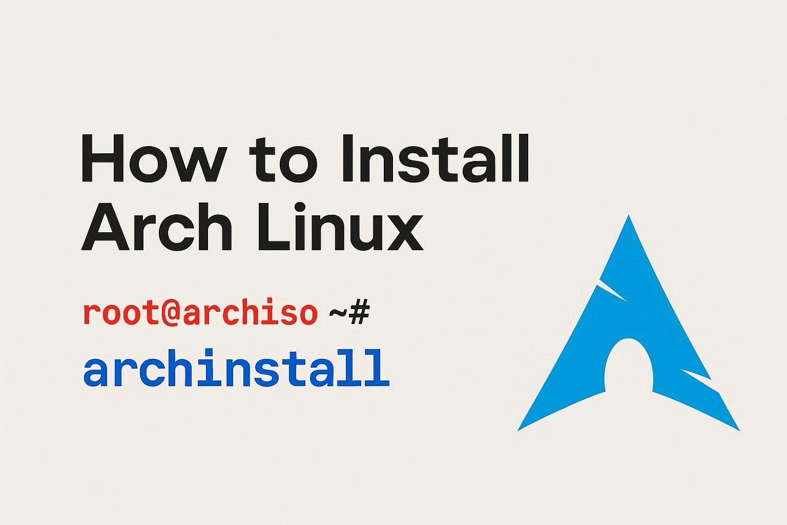 Step-by-Step Guide to Install Arch Linux with archinstall